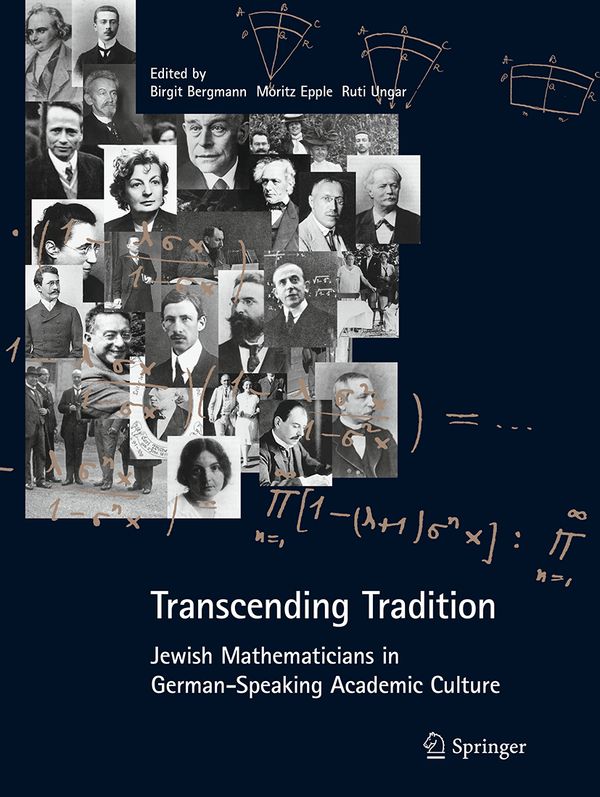 Transcending Tradition: Jewish Mathematicians in German Speaking Academic Culture | 1:a upplagan