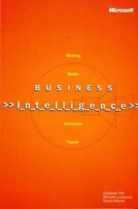 Business Intelligence, Reprint Edition