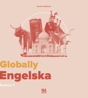 Globally - Engelska åk 7 | 1:a upplagan