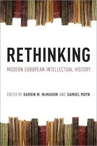 Rethinking Modern European Intellectual History | 0:e upplagan