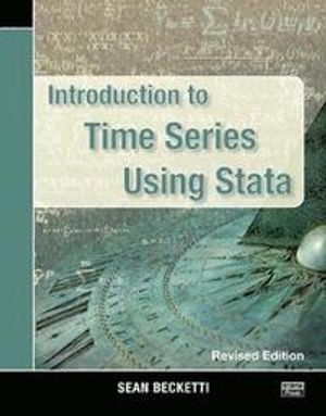 Introduction to Time Series Using Stata, Revised Edition |  2:e upplagan