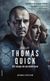 Fallet Thomas Quick : Att skapa en seriemördare