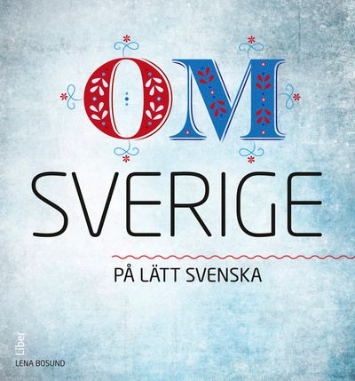 Om Sverige på lätt svenska, 5-pack | 1:a upplagan