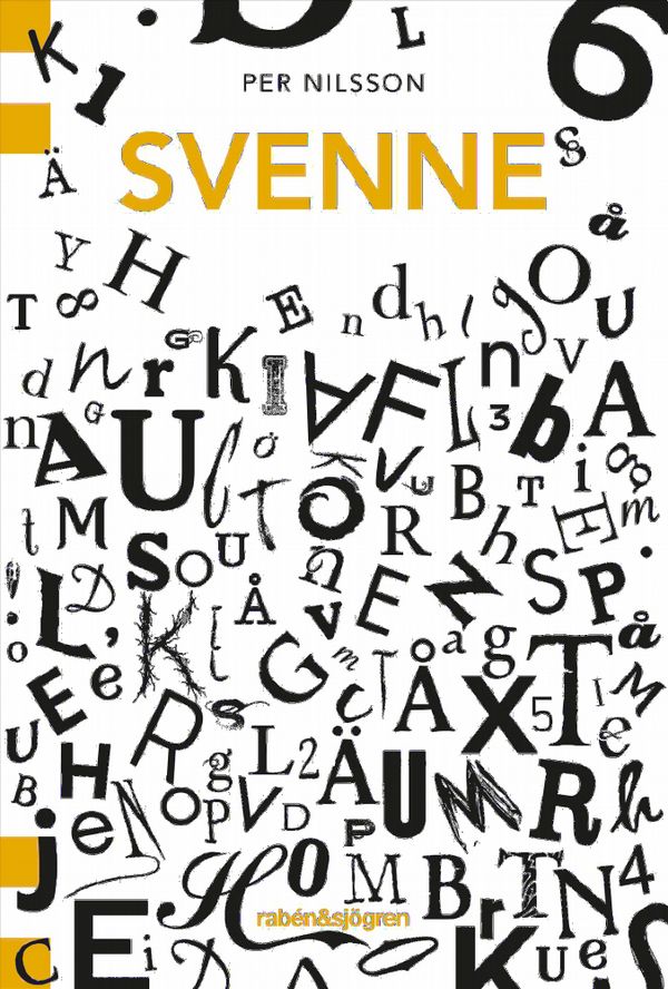 Svenne | 1:a upplagan