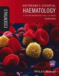 Essential Haematology | 1:a upplagan