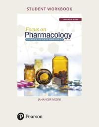 Student Workbook for Focus on Pharmacology | 3:e upplagan
