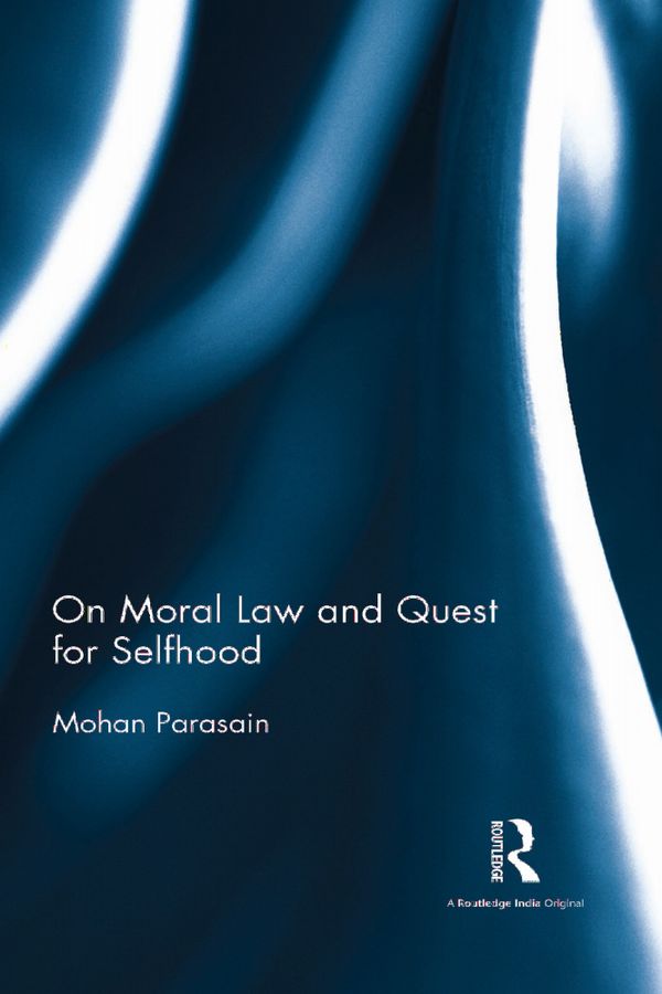 On Moral Law and Quest for Selfhood | 1:a upplagan