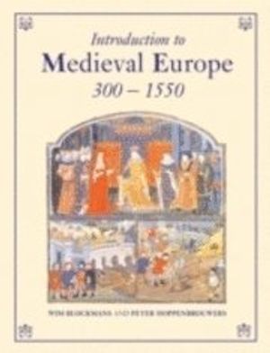 Introduction to Medieval Europe 300-1550