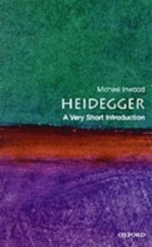 Heidegger: a very short introduction