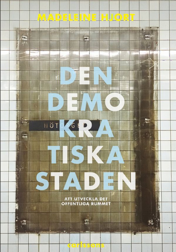 Den demokratiska staden | 0:e upplagan