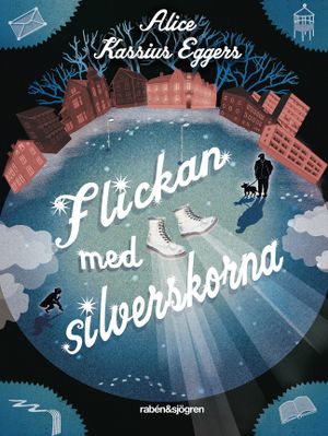 Flickan med silverskorna | 1:a upplagan