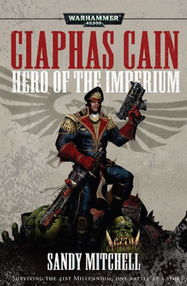 Ciaphas Cain: Hero of the Imperium | 0:e upplagan