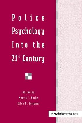 Police Psychology Into the 21st Century | 1:a upplagan