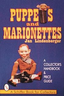 Puppets & marionettes - a collectors handbook & price guide