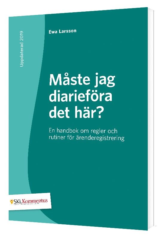Måste jag diarieföra det här? | 0:e upplagan