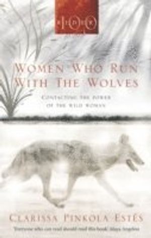 Women Who Run with the Wolves