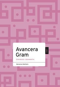 Avancera Grammatik | 2:a upplagan