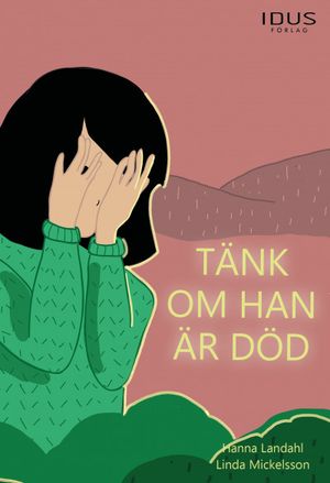 Tänk om han är död