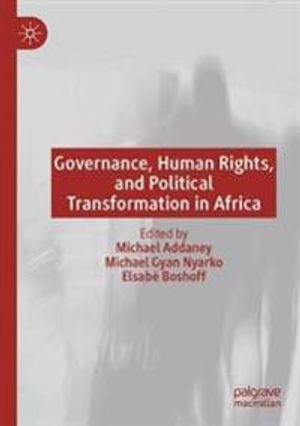 Governance, Human Rights, and Political Transformation in Africa | 1:a upplagan