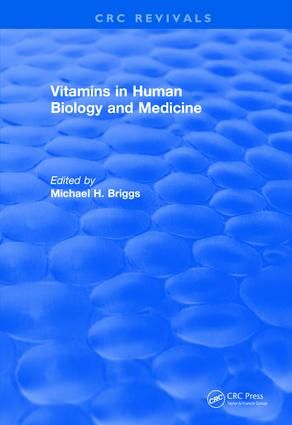 Vitamins In Human Biology and Medicine (1981) | 1:a upplagan