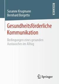Gesundheitsförderliche Kommunikation | 1:a upplagan