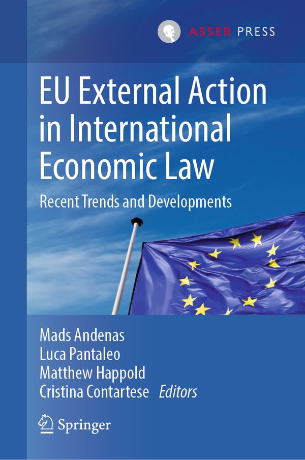 EU External Action in International Economic Law | 1:a upplagan