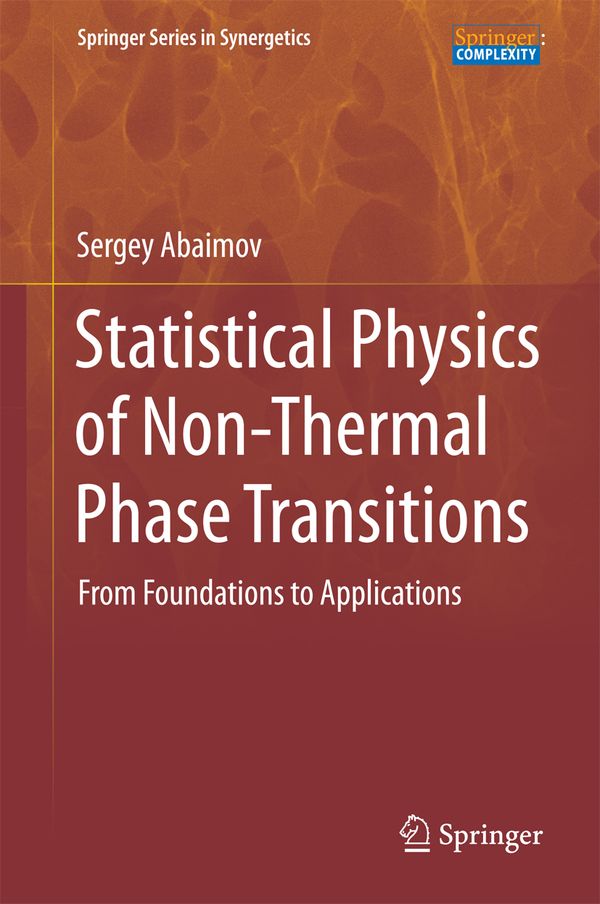 Statistical Physics of Non-Thermal Phase Transitions | 1:a upplagan