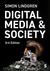 Digital Media and Society