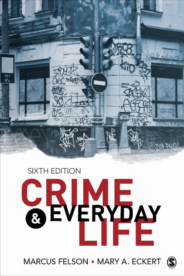 Crime and Everyday Life | 6:e upplagan