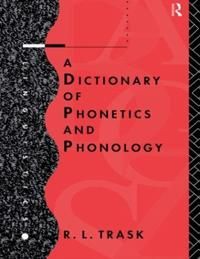 A Dictionary of Phonetics and Phonology | 0:e upplagan