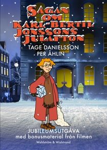 Sagan om Karl-Bertil Jonssons julafton (Jubileumsutgåva med bonusmaterial)