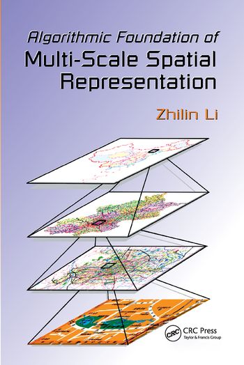 Algorithmic Foundation of Multi-Scale Spatial Representation | 1:a upplagan