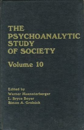 The Psychoanalytic Study of Society, V. 10 | 1:a upplagan