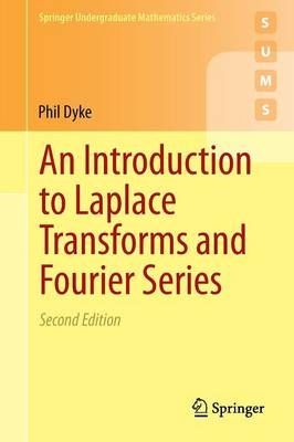 An Introduction to Laplace Transforms and Fourier Series | 0:e upplagan