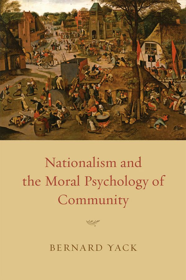 Nationalism and the Moral Psychology of Community | 0:e upplagan