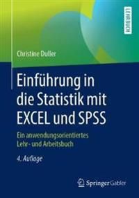 Einführung in die Statistik mit EXCEL und SPSS | 4:e upplagan