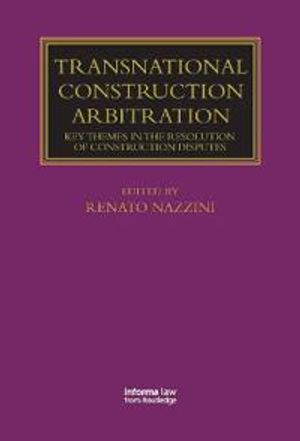 Transnational Construction Arbitration | 1:a upplagan