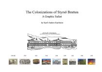 The Colonizations of Styrsö Bratten : A Graphic Safari
