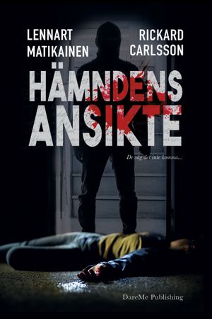 Hämndens ansikte | 1:a upplagan