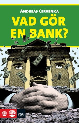 Vad gör en bank? | 1:a upplagan