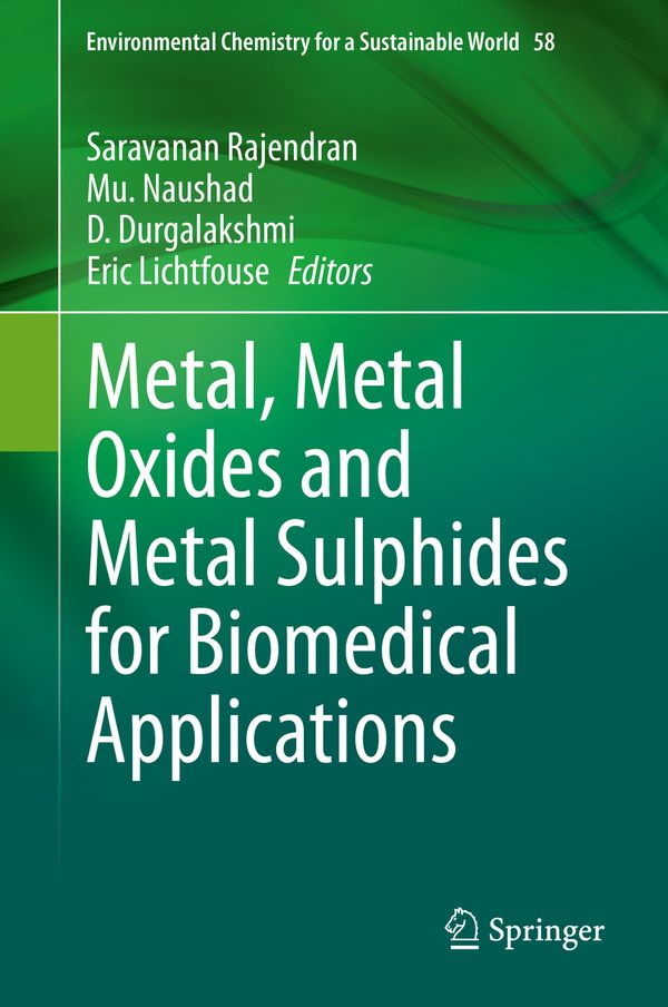 Metal, Metal Oxides and Metal Sulphides for Biomedical Applications | 1:a upplagan