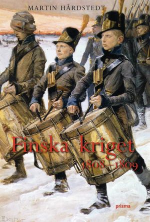 Finska kriget 1808 - 1809 | 1:a upplagan