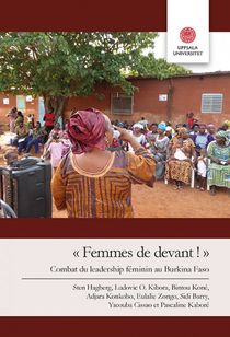 Femmes de devant!: Combat du leadership féminin au Burkina Faso