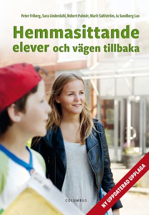 Hemmasittande elever och vägen tillbaka |  2:e upplagan