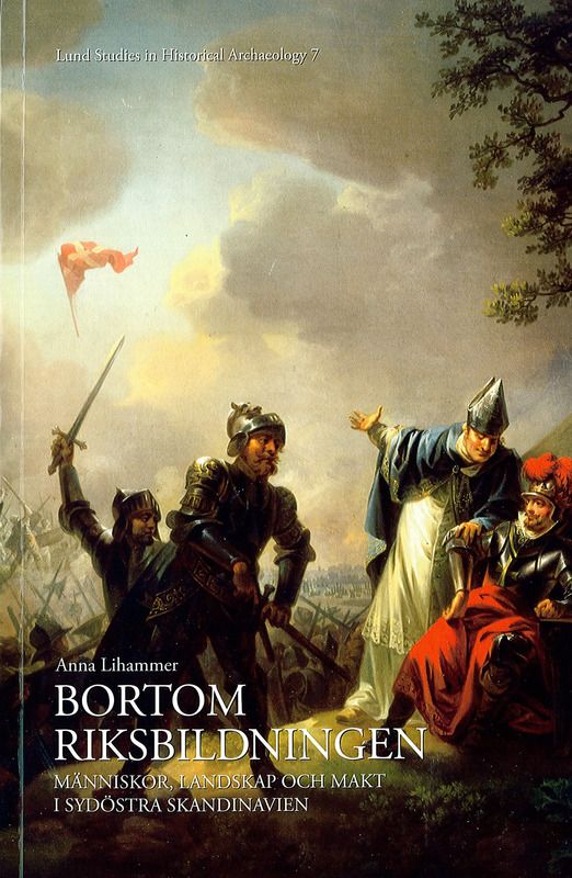 Bortom riksbildningen : människor, landskap och makt i sydöstra Skandinavien | 0:e upplagan
