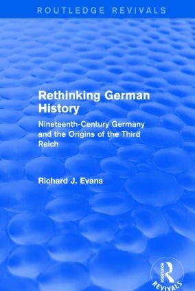 Rethinking German History (Routledge Revivals) | 1:a upplagan