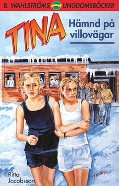 Tina. Hämnd på villovägar | 0:e upplagan