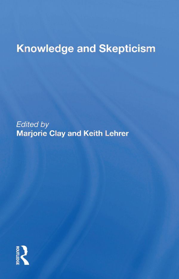 Knowledge and Skepticism | 1:a upplagan