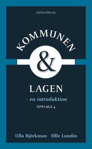 Kommunen och lagen: En introduktion | 4:e upplagan