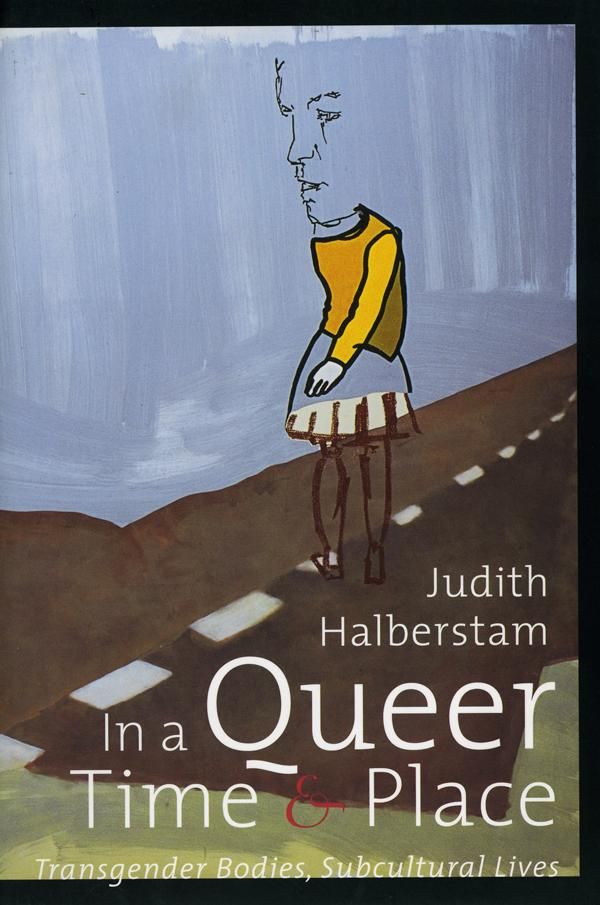 In a Queer Time & Place | 0:e upplagan